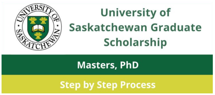 The University of Saskatchewan Scholarship 2026 Opens For International Students